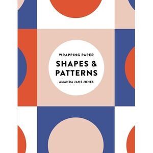 Amanda Jane Jones Wrapping Paper: Shapes and Patterns -- Amanda Jane Jones